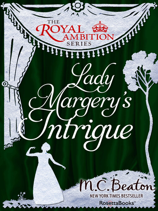 Title details for Lady Margery's Intrigue by M. C. Beaton - Available